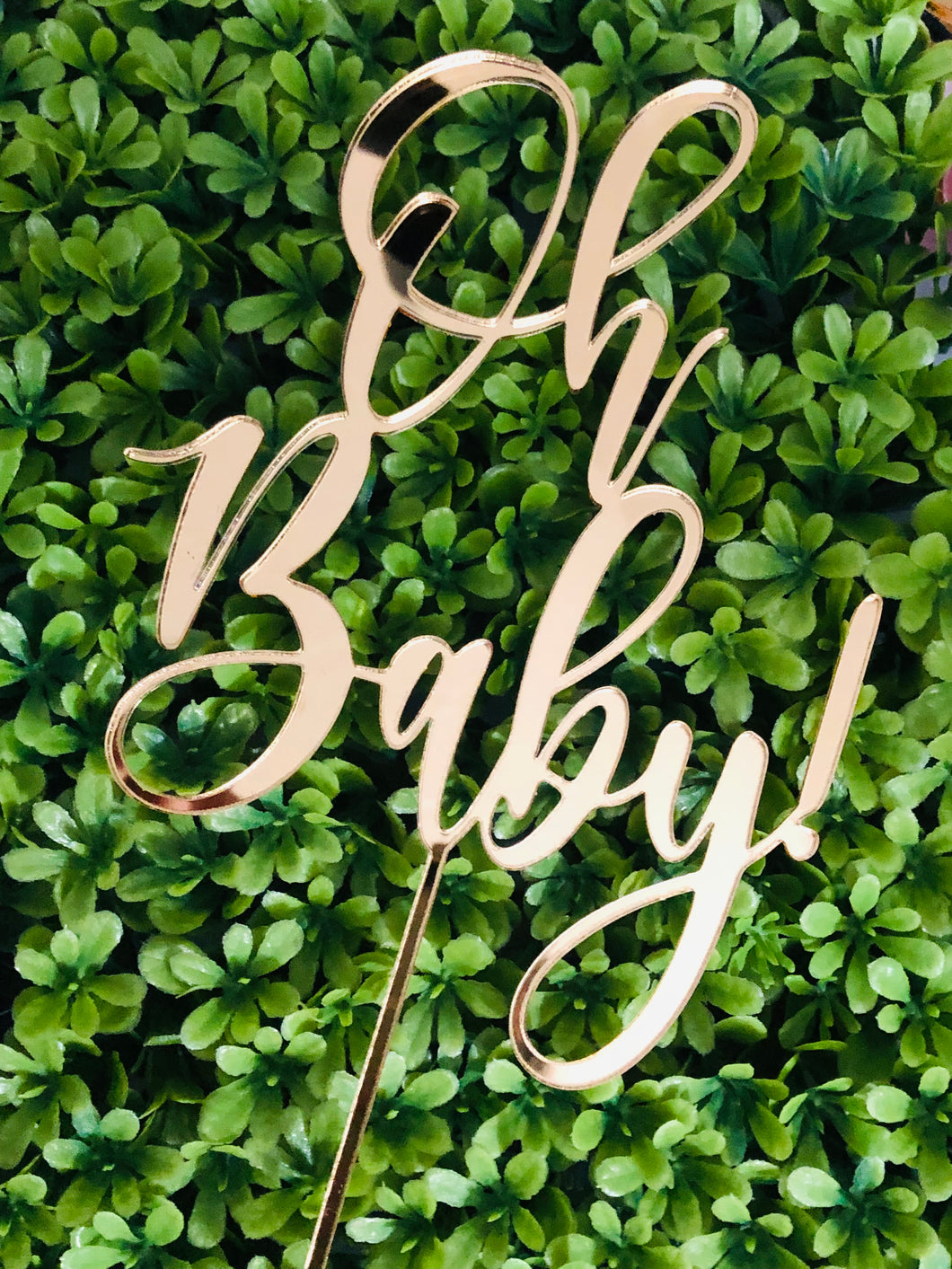 Oh Baby! Acrylic cake topper